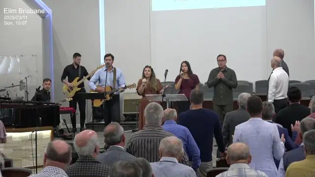 Elim Brisbane 23 Nov 2025 10AM