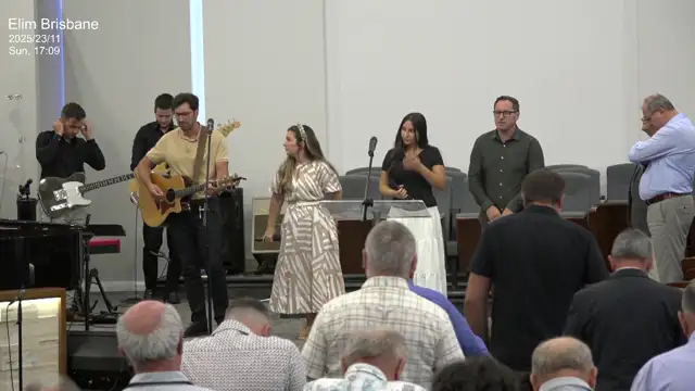 Elim Brisbane 23 Nov 2025 5PM